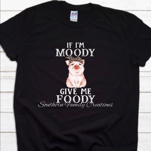 Give me foody pig 🐖 shirt